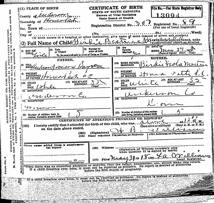 Birdie Beatrice (Bagwell) Mattison - 1918 to 2002
Certificate of Birth - State of South Carolina