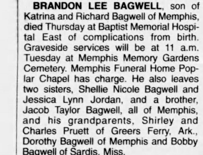 Brandon Lee Bagwell - Obituary
The Commercial Appeal - July 15, 2000 - Page 16