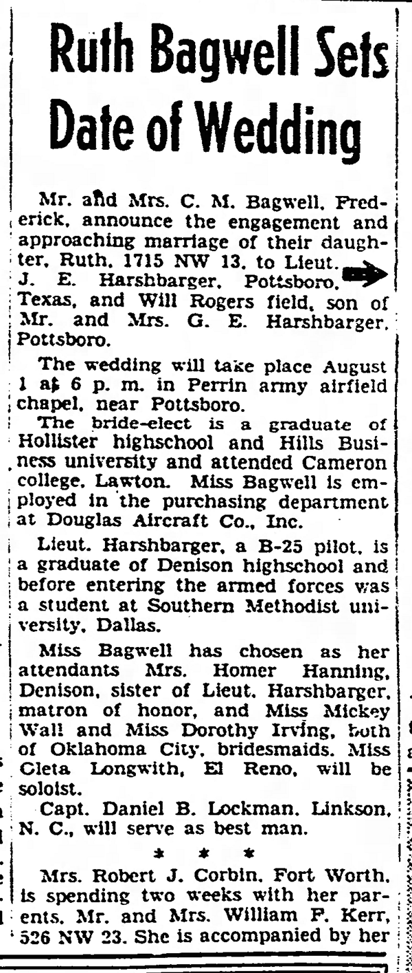 Emma Ruth Bagwell and Jesse Harshbarger - Marriage Annoucement
The Daily Oklahoman - July 15, 1945 - Page 40