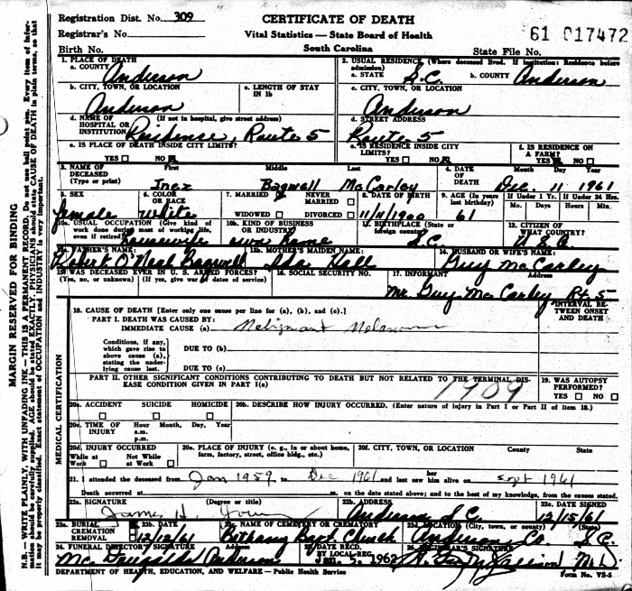 Inez (Bagwell) McCarley - 1900 to 1961
Certificate of Death - State of South Carolina