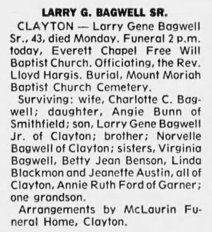 Larry Gene Bagwell - Obituary
The News and Observer - April 04, 1990 - Page 21