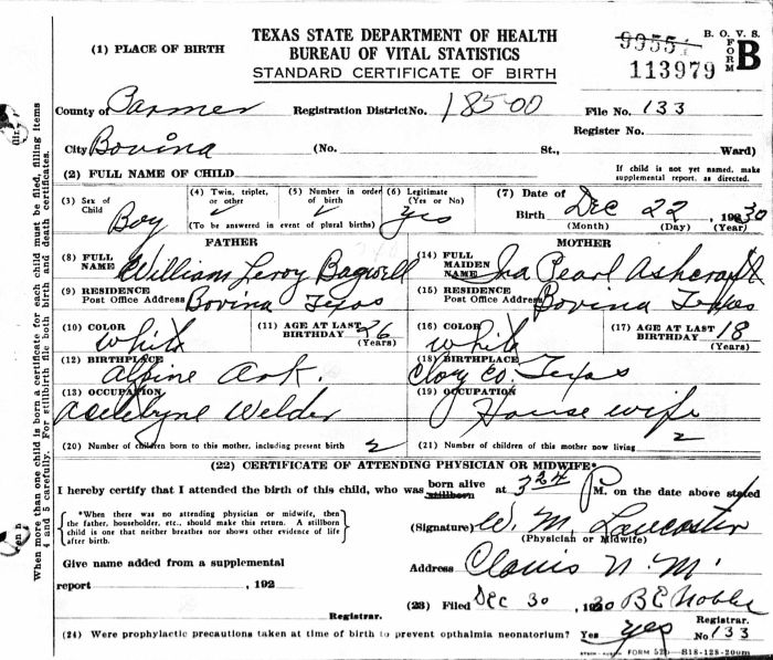 Lavon William Bagwell - 1930 to 1998
Certificate of Birth - State of Texas