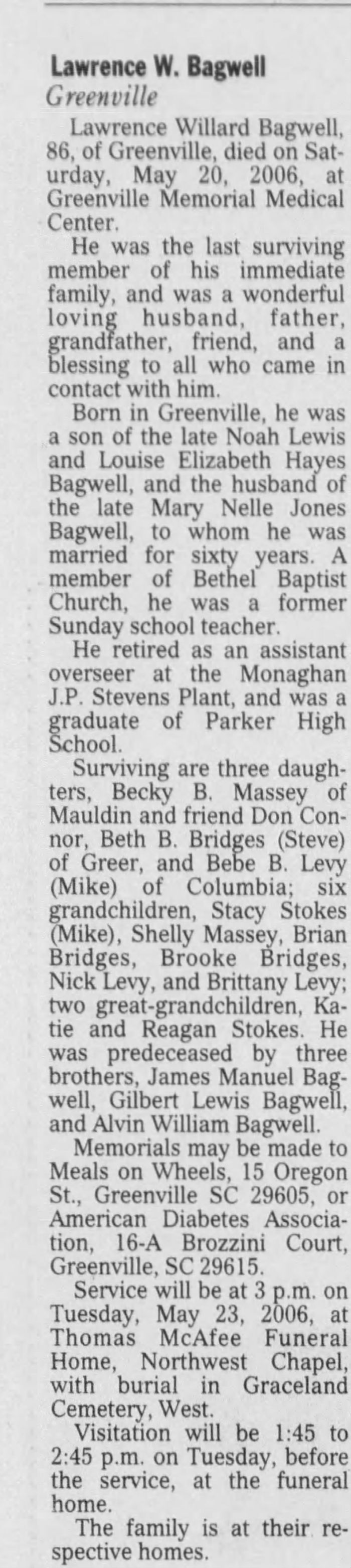 Lawrence Willard Bagwell - Obituary
The Greenville News - May 21, 2006 - Page 44