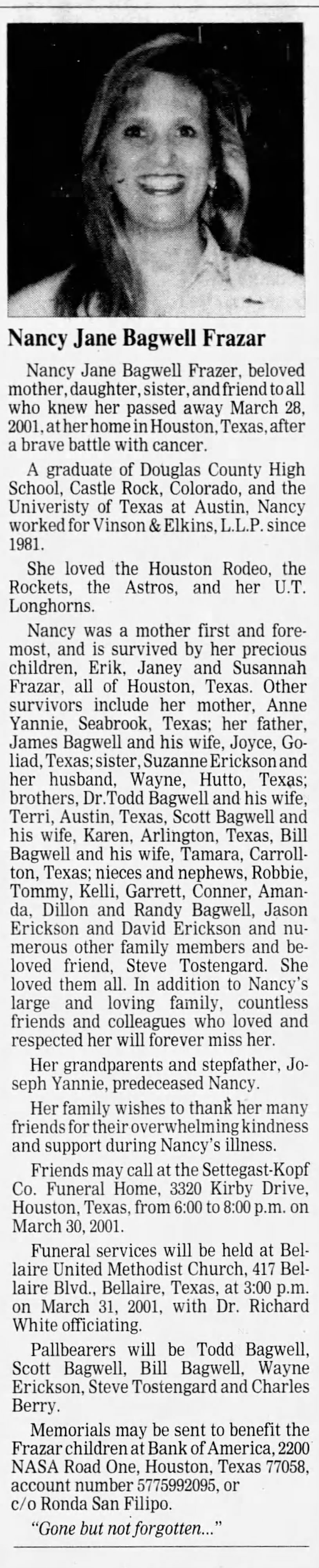 Nancy Jane (Bagwell) Frazar - Obituary
Austin American Statesman - march 20, 2001 - Page 20
