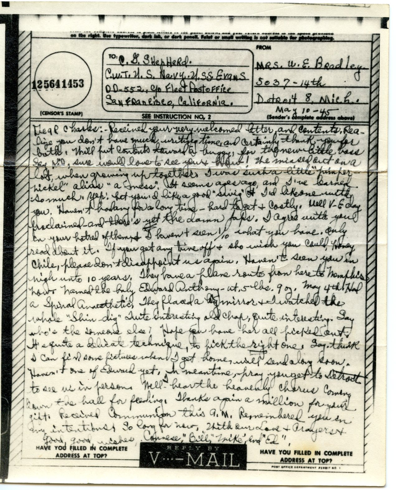 Correspondence from Dorothy Conesse (Hunter) Bradley to Charles Gordon Shepherd II
Dated May 10 1945 - He was aboard the USS Evans written to him the day before he died.