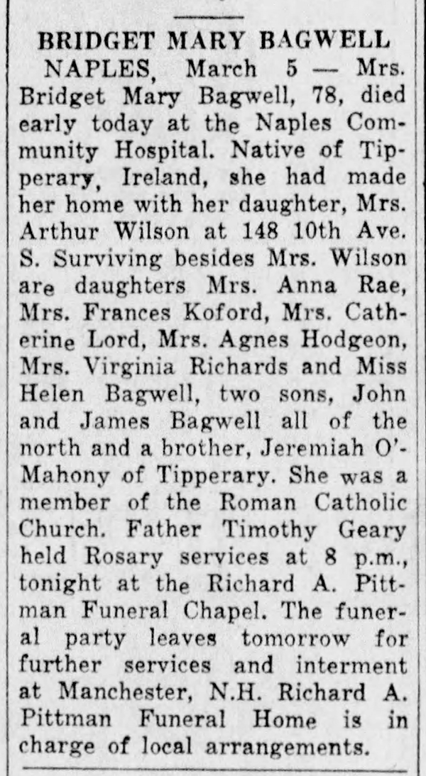 Bridget Mary (Mahoney) Bagwell - Obituary
News Press (Fort Myers, Florida) - March 06, 1958 - Page 05