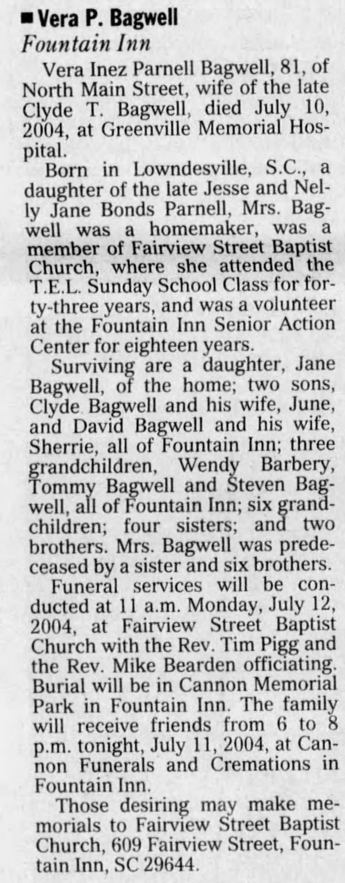 Vera Inez (Parnell) Bagwell - Obituary
The Greenville News - July 11, 2004 - Page 22